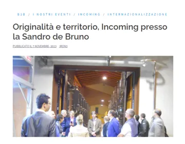 Originalità e territorio, Incoming presso la Sandro de Bruno